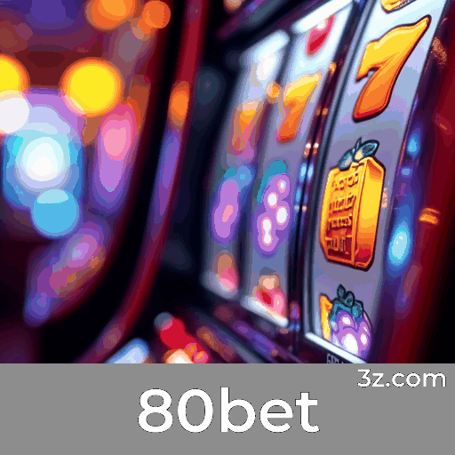 80bet: Slots com Megajackpots, Dealers ao Vivo Imersivos e Jogos de Mesa Estratégicos